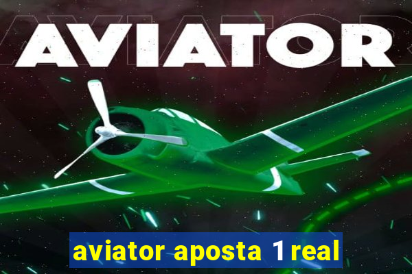 aviator aposta 1 real